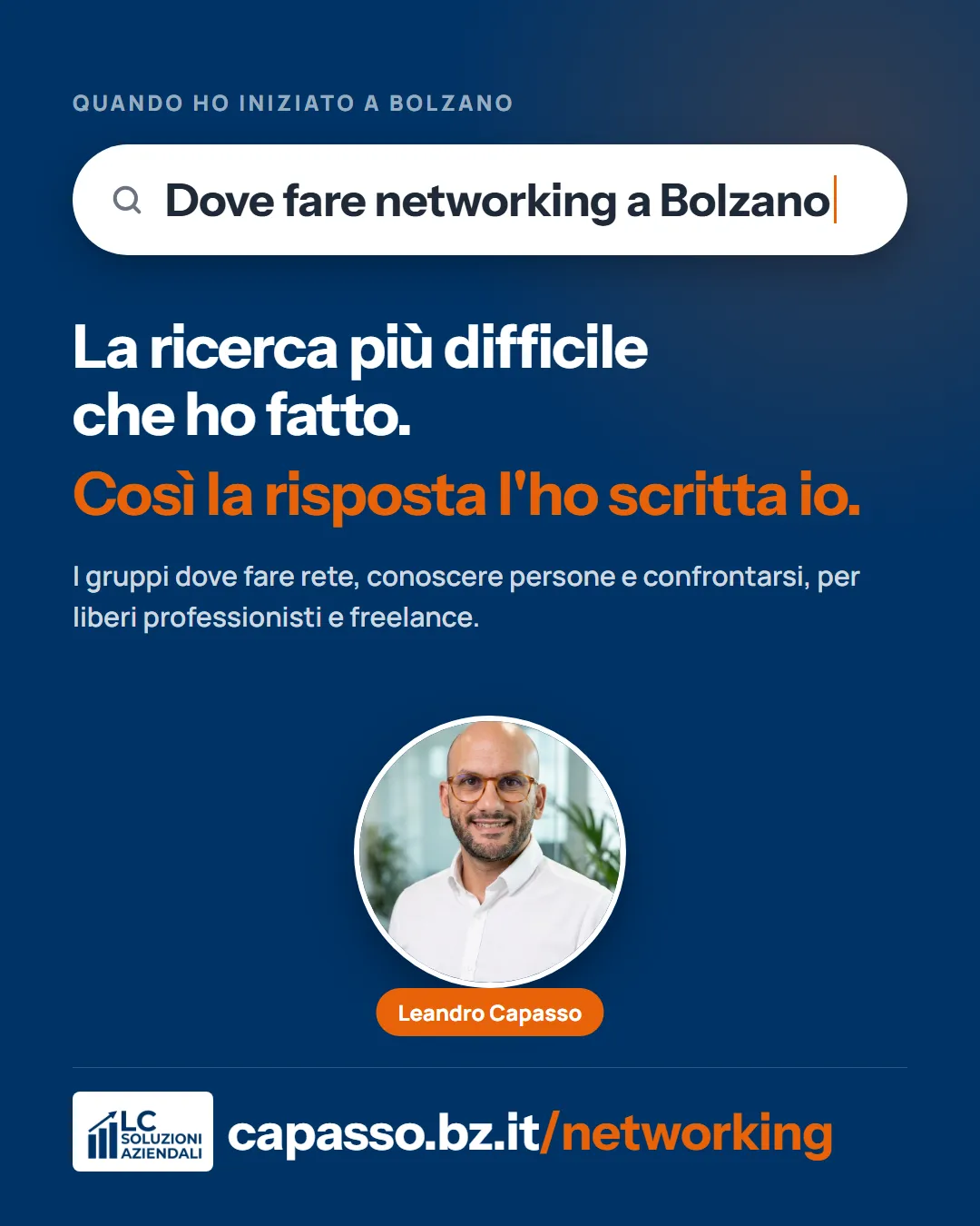 Dove fare networking a Bolzano, la pagina per liberi professionisti e freelance su capasso.bz.it/networking
